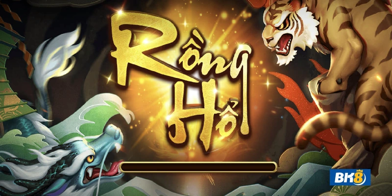 Cách chơi game bài rồng hổ BK8